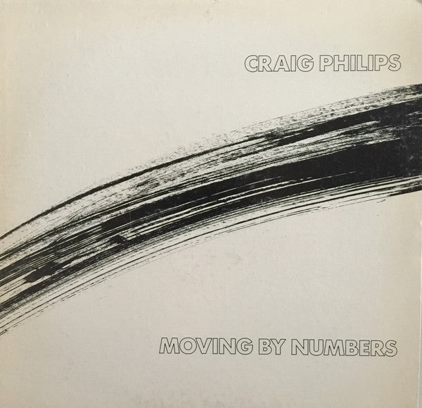 Craig Philips – Moving By Numbers