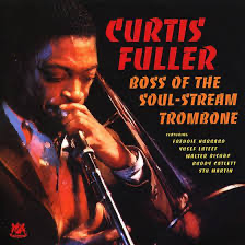 Curtis Fuller - Boss of The..