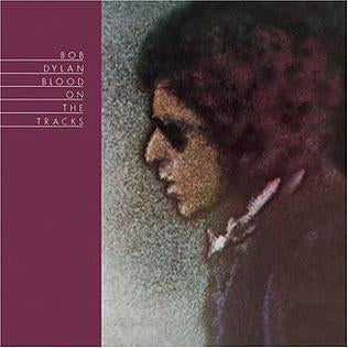 bob dylan - blood on the tracks