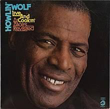 Howlin' Wolf - Live and Cookin'