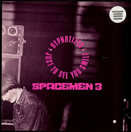 Spacemen 3 – Hypnotized / Just To See You Smile