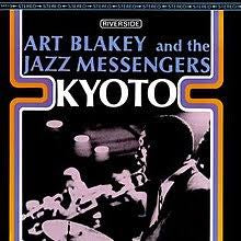 Art Blakey - Kyoto