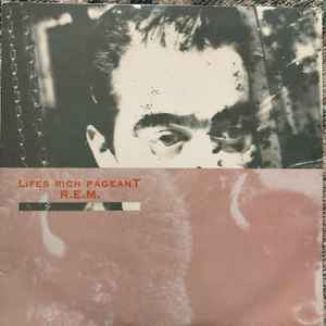 R.E.M. – Lifes Rich Pageant