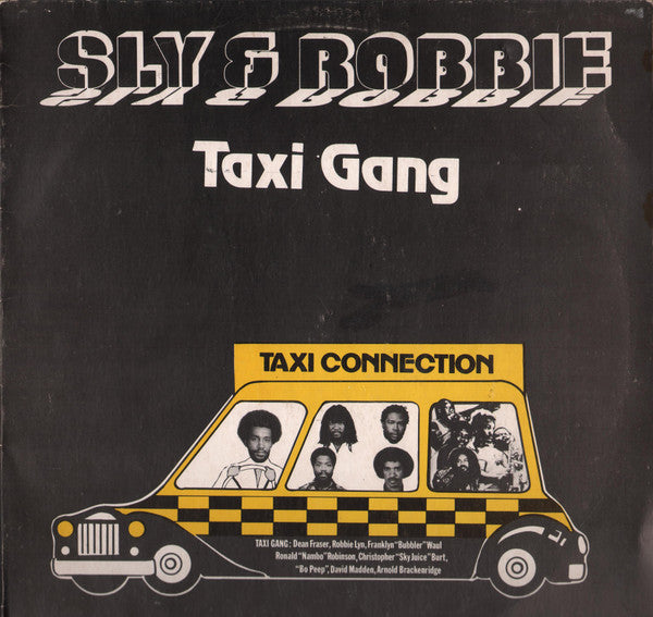 Sly & Robbie - Taxi Gang – Taxi Connection