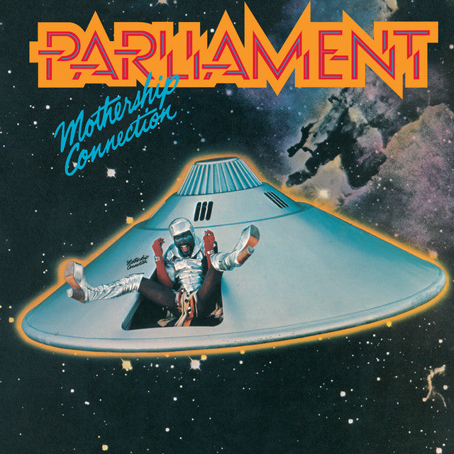 parliament - mothership connection