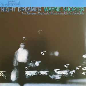 Wayne Shorter – Night Dreamer