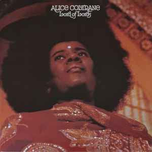Alice Coltrane – Lord Of Lords