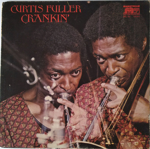 Curtis Fuller – Crankin'