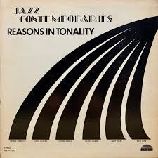 Jazz Contemporaries – Reasons In Tonality