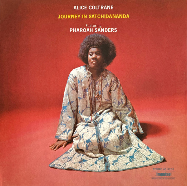 Alice Coltrane Featuring Pharoah Sanders – Journey In Satchidananda