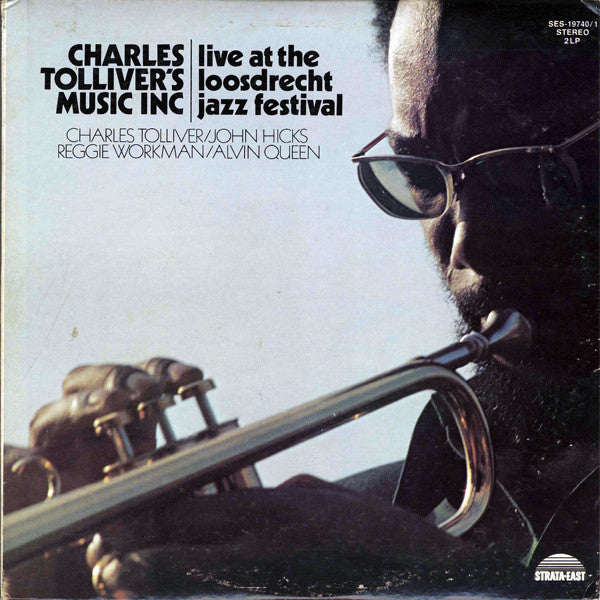 Charles Tolliver's Music Inc – Live At The Loosdrecht Jazz Festival