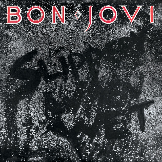 bon jovi - slippery when wet
