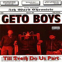 the geto boys - till death do us part