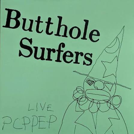 butthole surfers - live pcppep