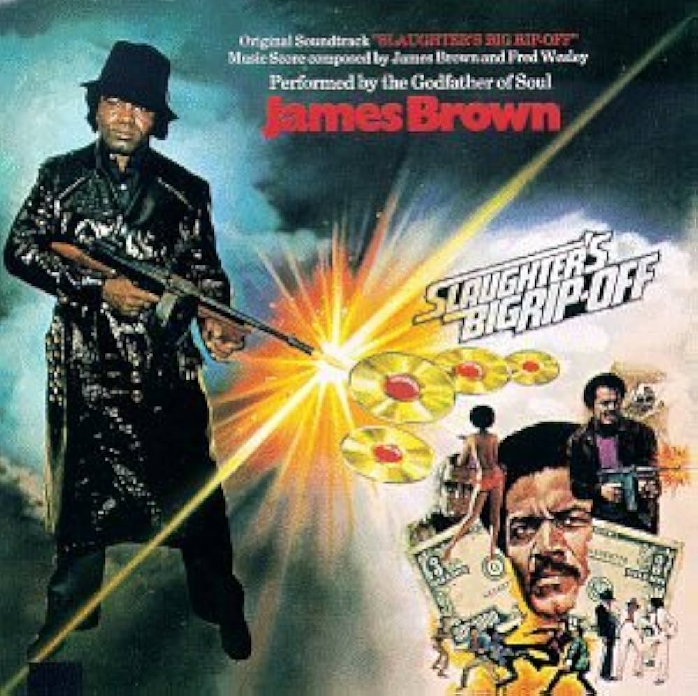 james brown - slaughter's big rip off