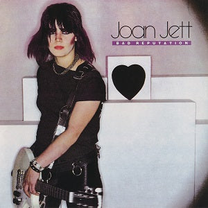 joan jett - bad reputation