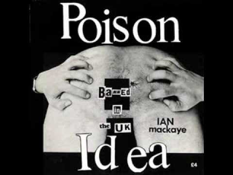 Poison Idea - Ian Mackaye