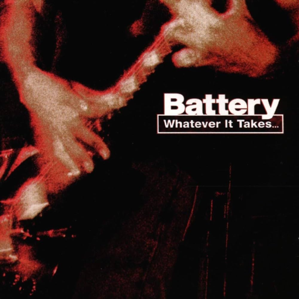 battery - whatever it takes