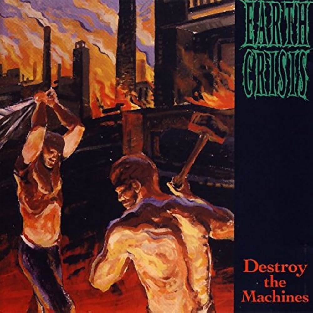 earth crisis - destroy the machines