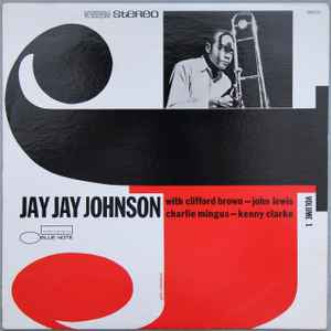 Jay Jay Johnson – The Eminent Jay Jay Johnson Volume 1