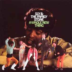 Sly & The Family Stone – A Whole New Thing