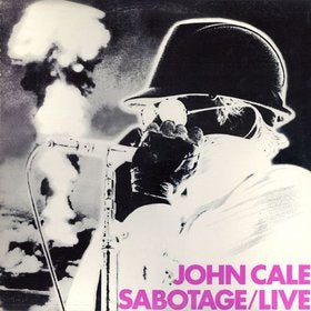 John Cale - Sabotage/live
