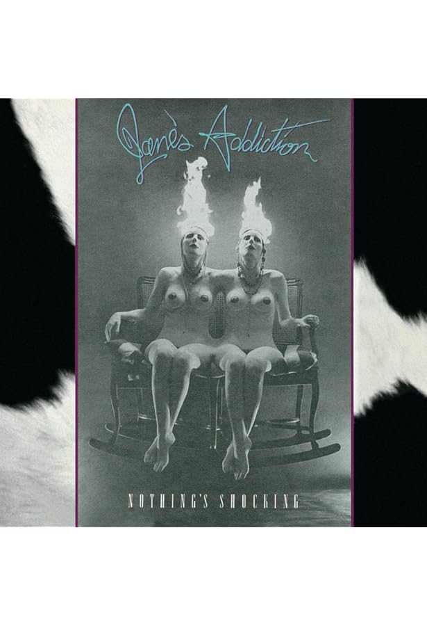 Jane's Addiction – Nothing's Shocking