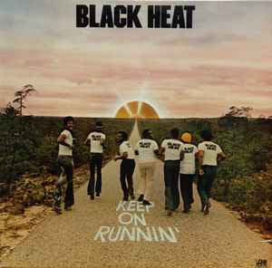 Black Heat – Keep On Runnin'