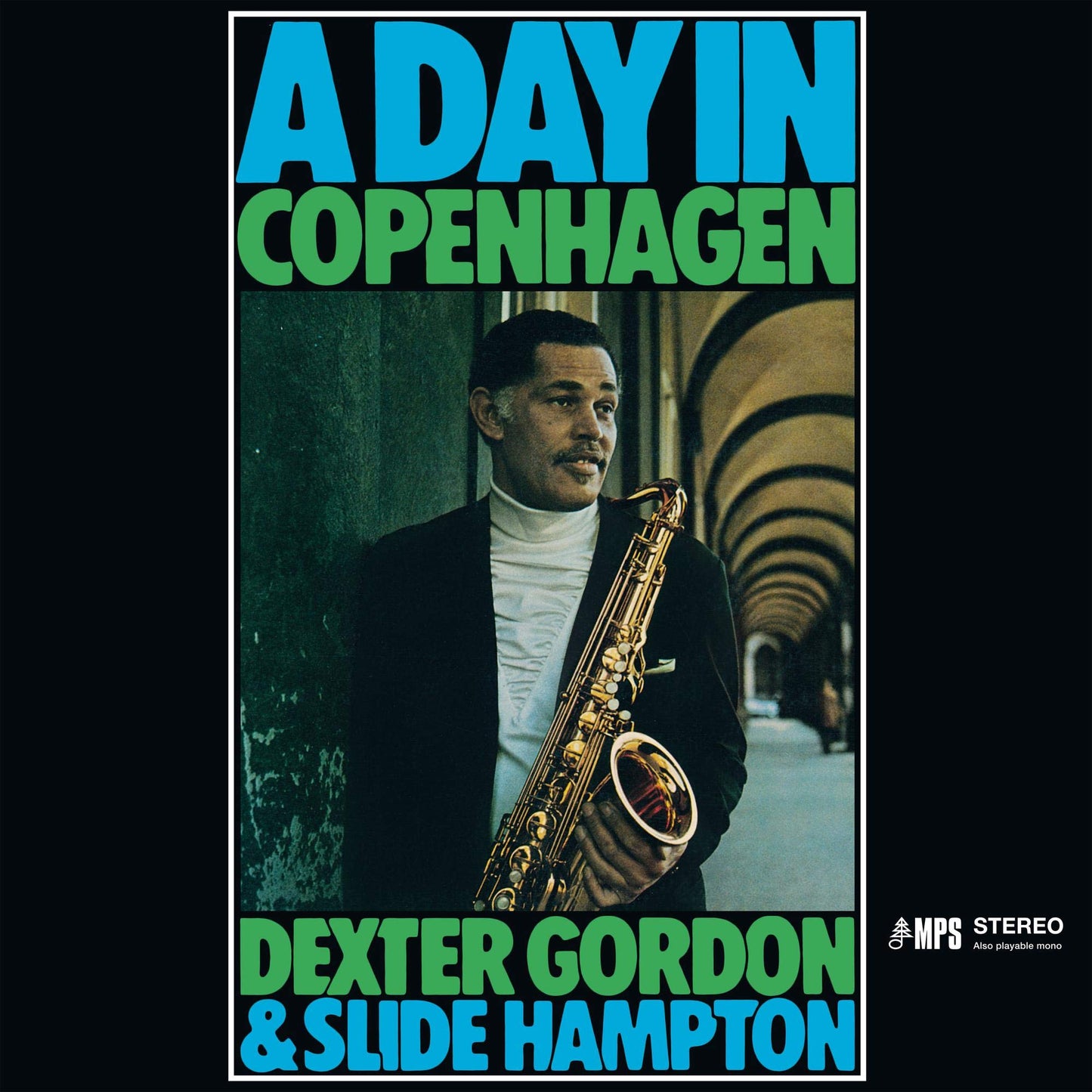 dexter gordon & slide hampton a day in copenhagen