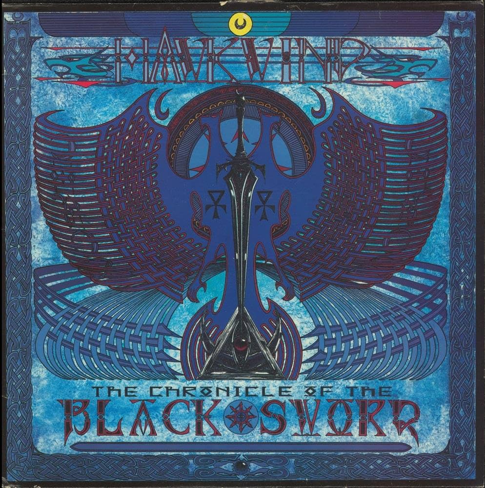 Hawkwind – The Chronicle Of The Black Sword