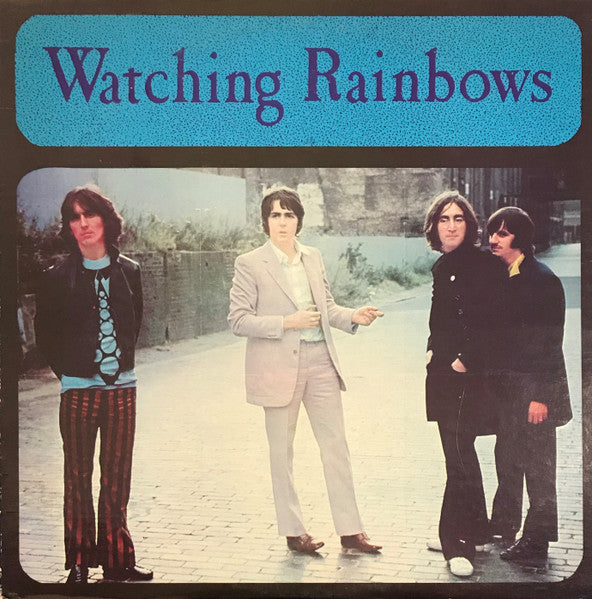 The Beatles – Watching Rainbows