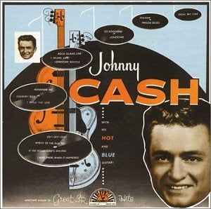 johnny cash - with his hot and blue guitar