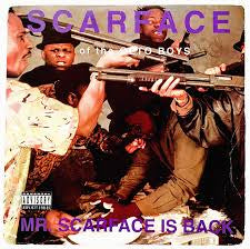 Scarface – Mr. Scarface Is Back