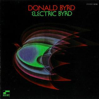 donald byrd electric byrd