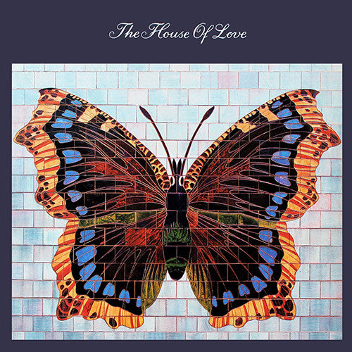 The House Of Love – The House Of Love