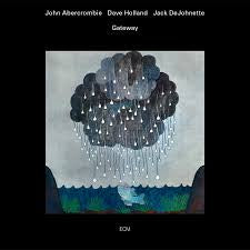 john abercrombie dave holland jack dejohnette - Gateway