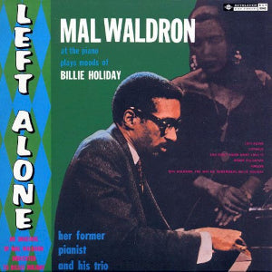 mal waldron - left alone