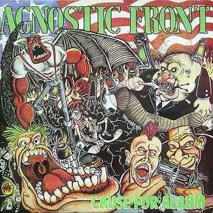 Agnostic Front - Cause for Alarm