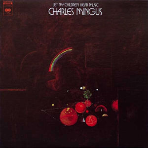 charles mingus let my children
