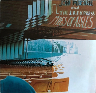 Joni Mitchell - miles of aisles