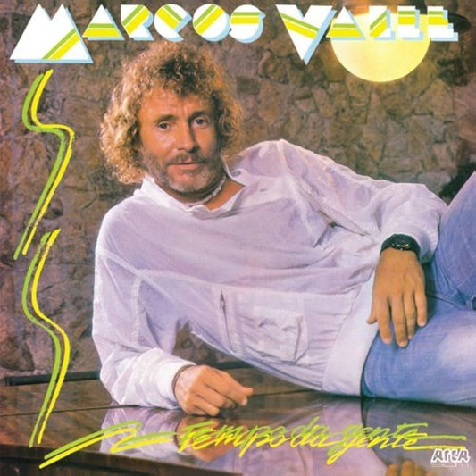 marcos valle - o tempo da gente