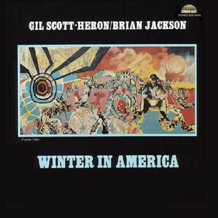 gil-scott heron - winter in america