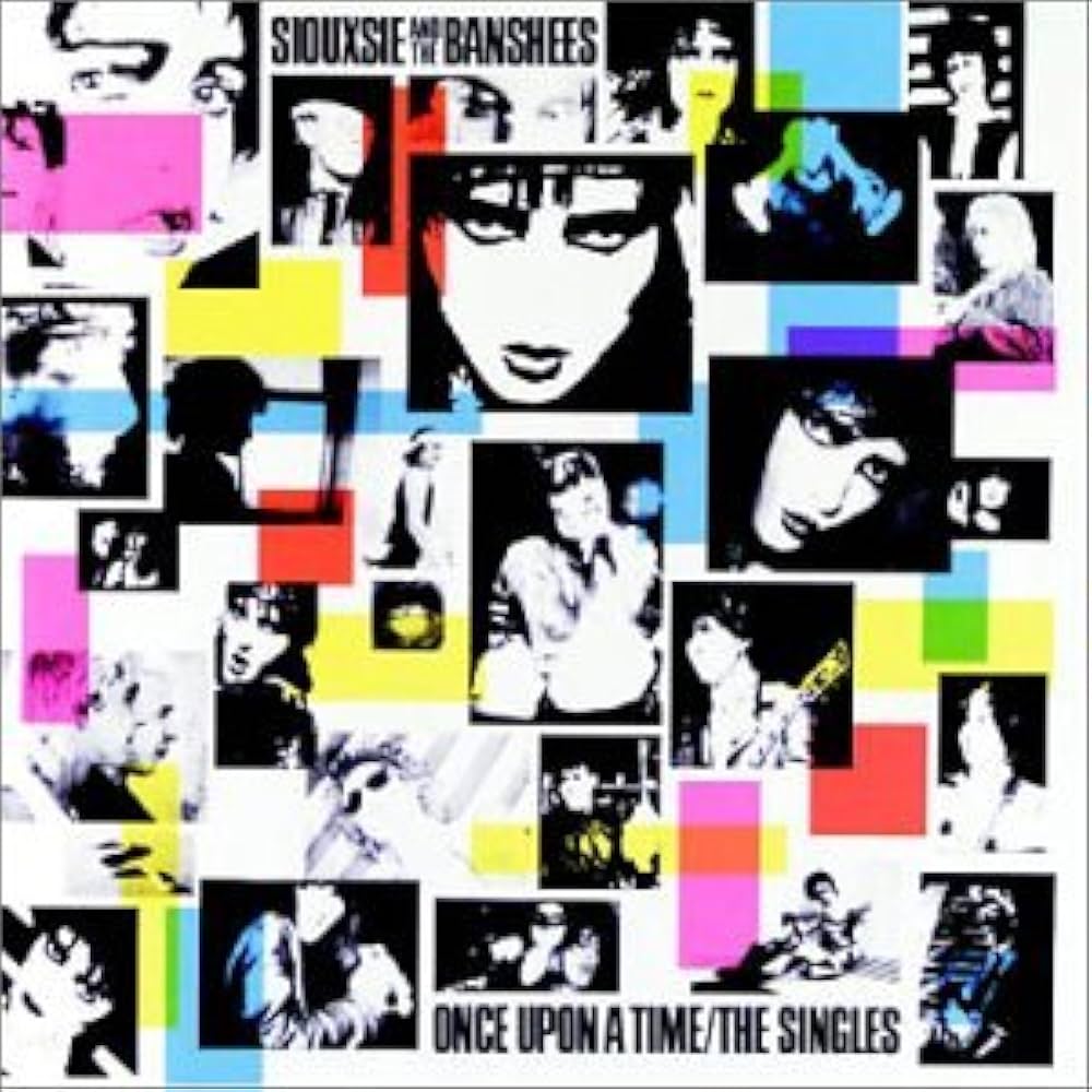 siouxsie and the banshees - once upon a time/the singles