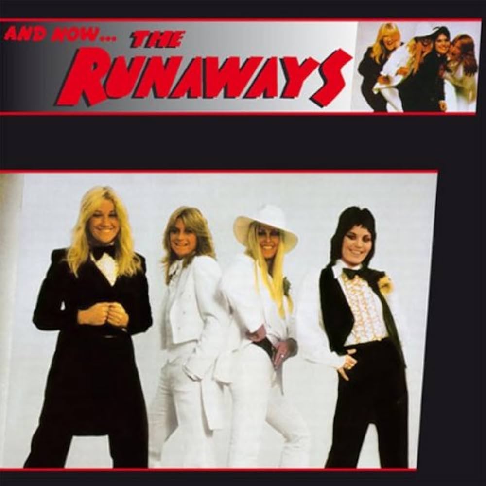 The Runaways - And Now... The Runaways