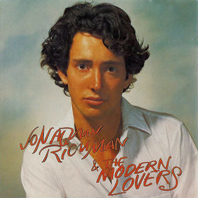 Jonathan Richman and the Modern Lovers - Self titled