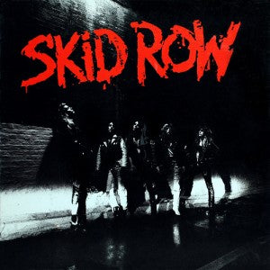 Skid row - self titled