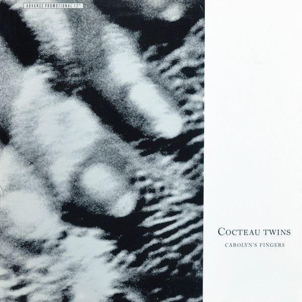 Cocteau Twins – Carolyn's Fingers