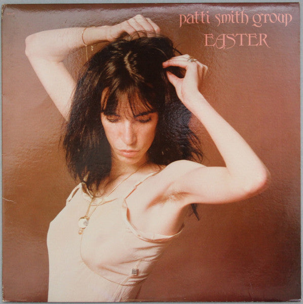 Patti Smith Group – Easter