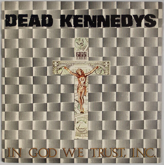 dead kennedys - in god we trust, inc.