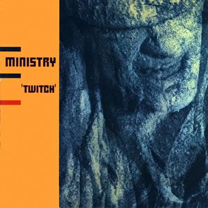 ministry - twitch